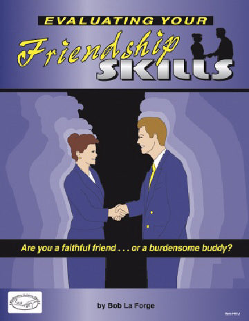 Evaluating Your Friendship Skills (Pack Of 10) (Pkg-10)