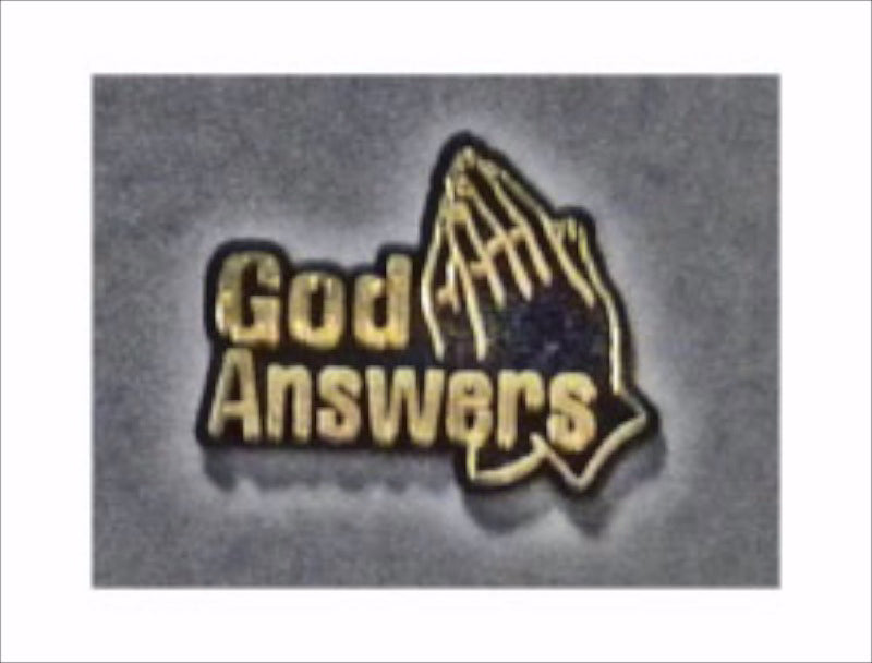 God Answers Prayer Pin
