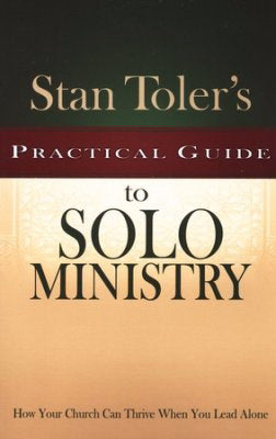 Stan Toler's Guide Solo Ministry