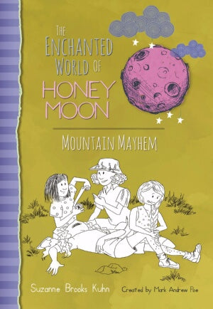 Mountain Mayhem (The Enchanted World Of Honey Moon