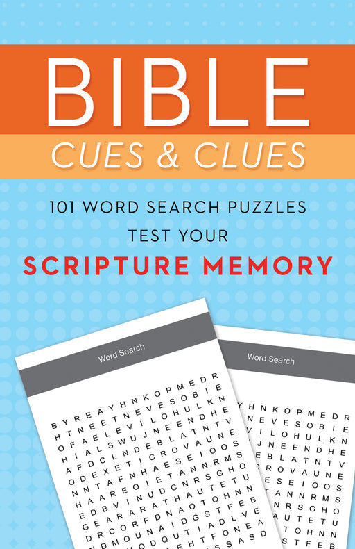 Bible Cues And Clues: 101 Word Search Puzzles Test (Scripture Memory)