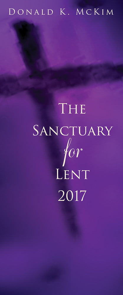 The Sanctuary For Lent 2017 (Pack Of 10) (Pkg-10)