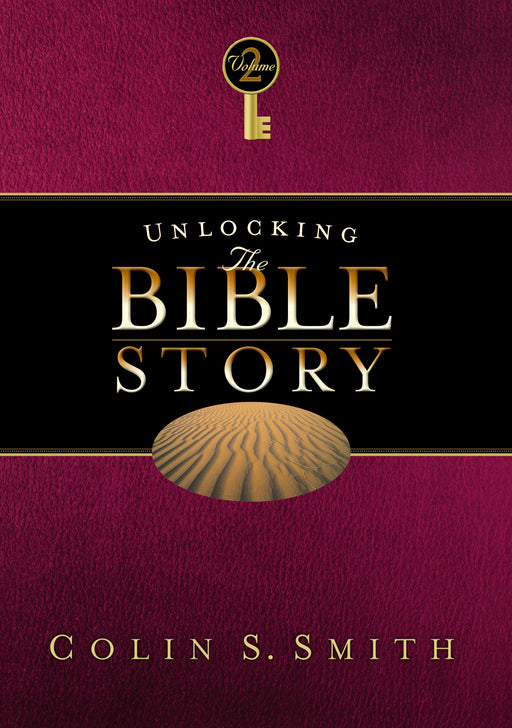Unlocking The Bible Story Volume 2: Old Testament