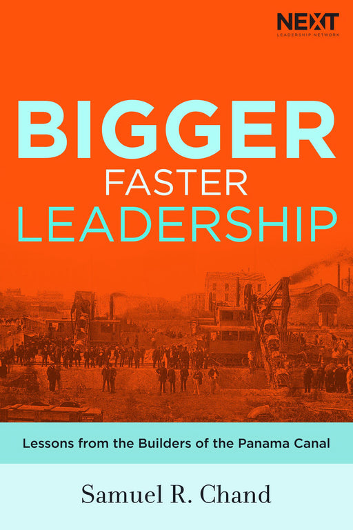 Bigger Faster Leadership