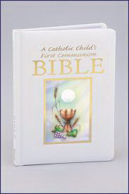 Catholic Child's First Communion Bible (Sacramental Edition)-White Hardcover