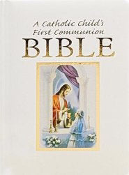 Catholic Child's First Communion Girl's Bible (Traditions Edition)-White Hardcover
