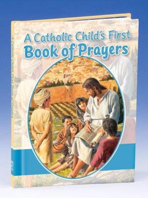 Catholic Child's First Prayer Book