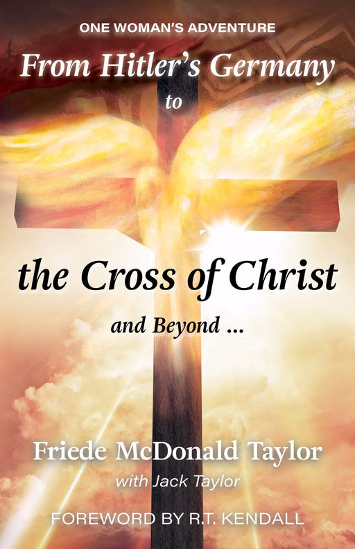 From Hitler's Germany To The Cross Of Christ And Beyond u00e2u0080u00a6