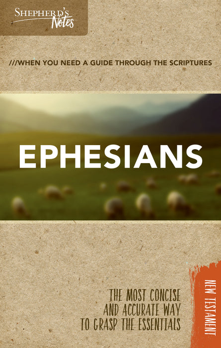 Ephesians (Shepherd's Notes)