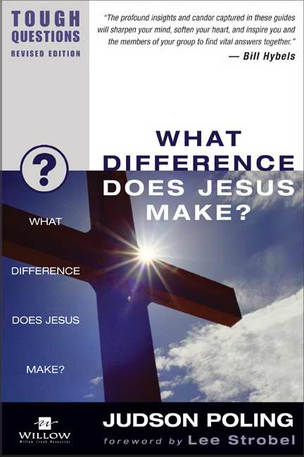 What Difference Does Jesus Make (Tough Quest V10)