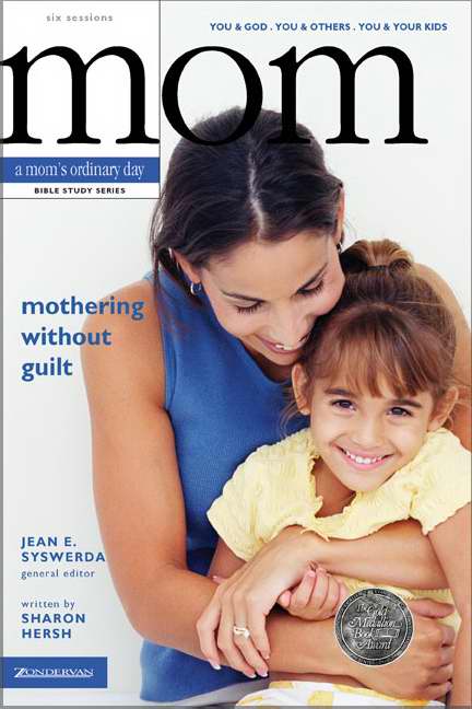 Mothering Without Guilt