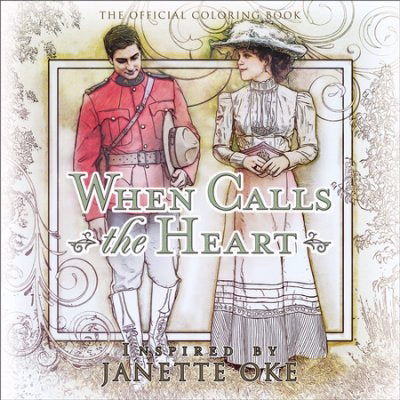 When Calls The Heart: Official Coloring Book