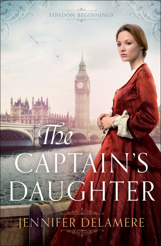 The Captain's Daughter (London Beginnings #1)