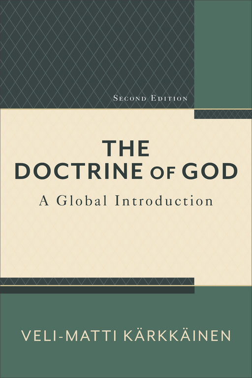 Doctrine Of God (2nd Edition)
