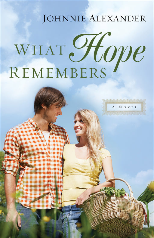What Hope Remembers (Misty Willow #3)