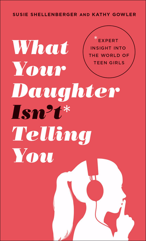 What Your Daughter Isn't Telling You-Mass Market