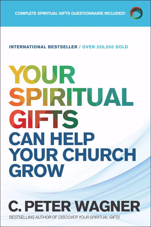 Your Spiritual Gifts Can Help Your Church Grow (Repack)