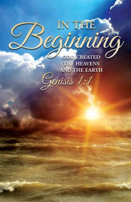 Bulletin-In The Beginning, God Created The Heavens And The Earth ( Genesis 1:1) (Pack Of 100) (Pkg-100)