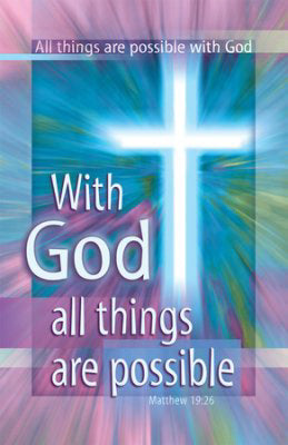 Bulletin-With God All Things Are Possible (Matthew 19:26) (Pack Of 100) (Pkg-100)