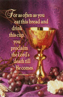 Bulletin-For As Often As You Eat This Bread And Drink This Cup (1 Corinthians 11:24) (Pack Of 100) (Pkg-100)