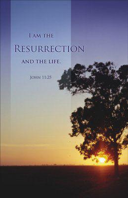 Bulletin-I Am The Resurrection And The Life (Luke 2:29) (Pack Of 100) (Pkg-100)