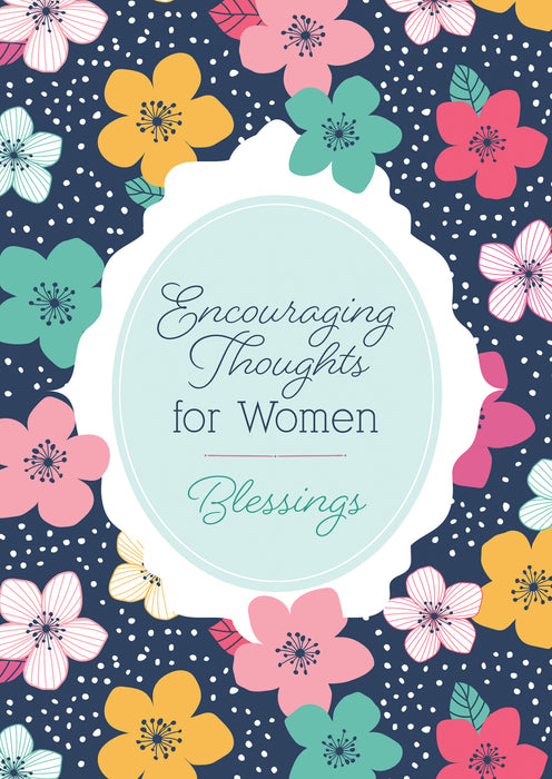 Encouraging Thoughts For Women: Blessings