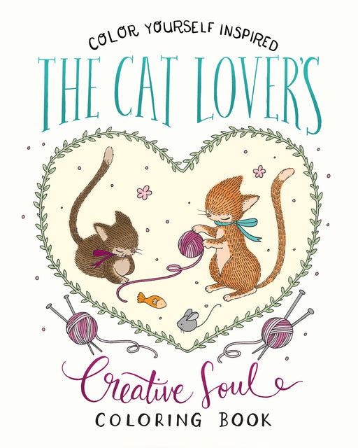 The Cat Lover's Creative Soul Coloring Book