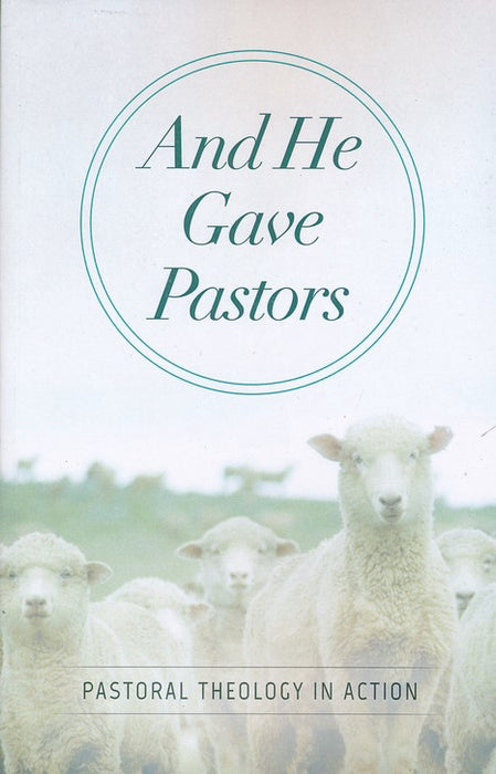 And He Gave Pastors
