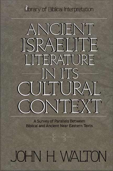 Ancient Israelite Literature In Its Cultural Context