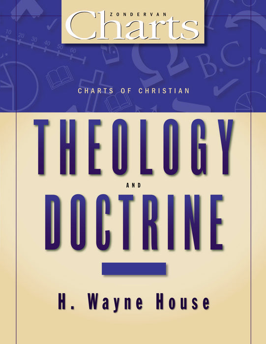 Charts Of Christian Theology And Doctrines