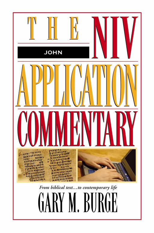 John (NIV Application Commentary)