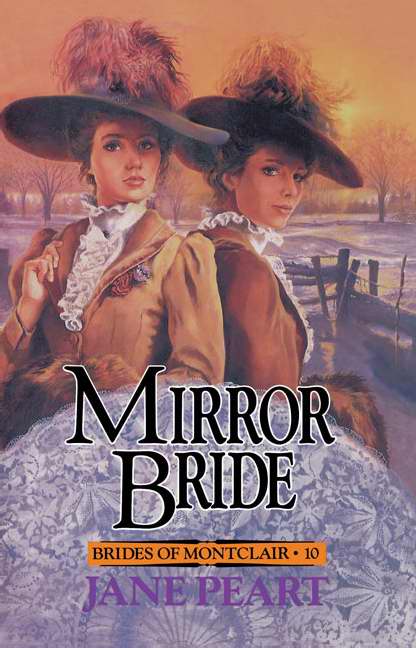 Mirror Bride (Brides Of Montclair V10)