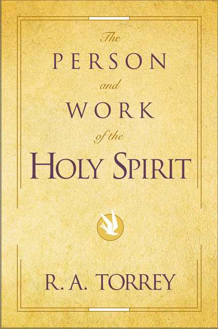 Person & Work Of The Holy Spirit
