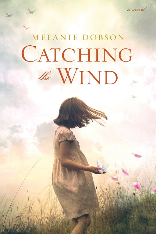 Catching The Wind-Hardcover
