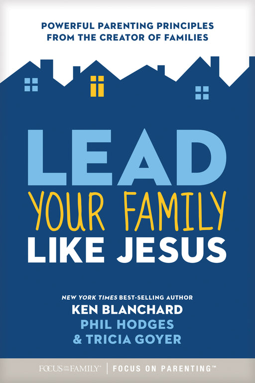 Lead Your Family Like Jesus-Softcover