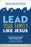 Lead Your Family Like Jesus-Softcover