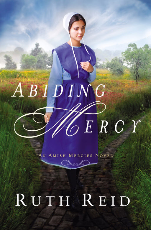 Abiding Mercy (Amish Mercies Novel #1)