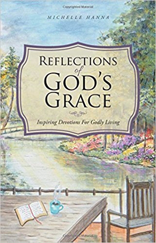 Reflections Of God's Grace