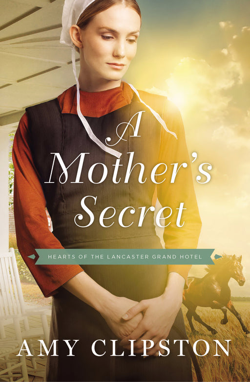 Mother's Secret (Hearts Of The Lancaster Grand Hotel #2) (Repack)