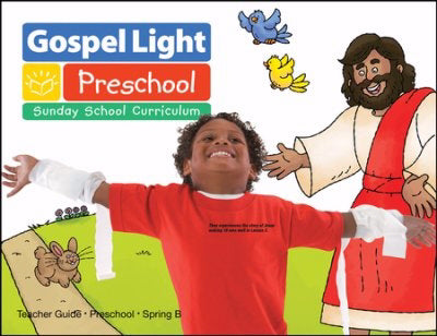 Gospel Light Spring 2019: Preschool Teacher Guide (Ages 2-3)-Year B (#2200)