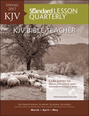 Standard Lesson Quarterly Spring 2019: Adult KJV Bible Teacher Large Print (#6298)