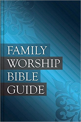 Family Worship Bible Guide-Black Bonded Leather Gift Edition