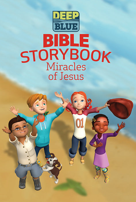 Deep Blue Bible Storybook: Miracles Of Jesus