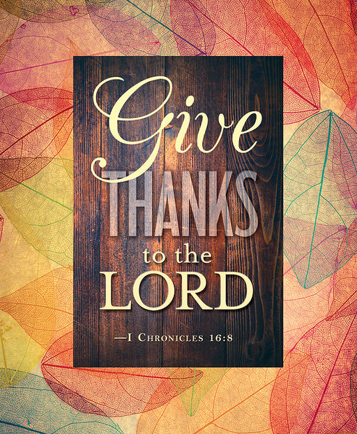 Bulletin-Give Thanks To The Lord/Leaves (1 Chronicles 16:8) (Thanksgiving)-Legal Size (Pack Of 50) (Pkg-50)