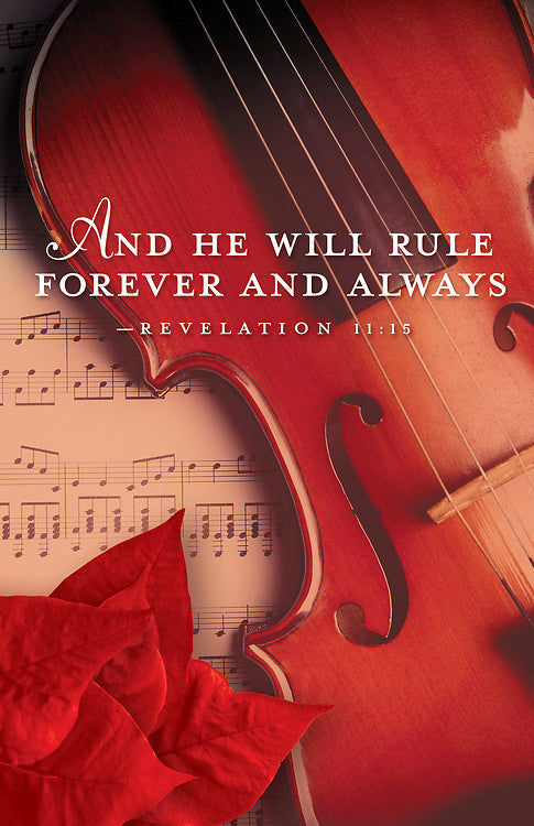 Bulletin-And He Will Rule Forever & Always (Revelation 11:15) (Christmas) (Pack Of 50) (Pkg-50)