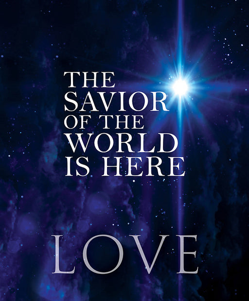 Bulletin-Advent Week 4: Love/The Savior Of The World Is Here-Legal Size (Pack Of 50) (Pkg-50)