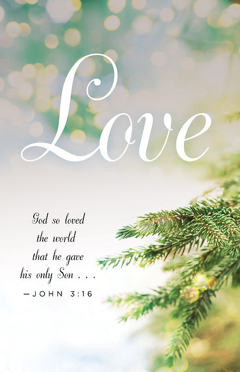 Bulletin-Advent Week 4: Love/God So Loved The World (John 3:16) (Pack Of 50) (Pkg-50)
