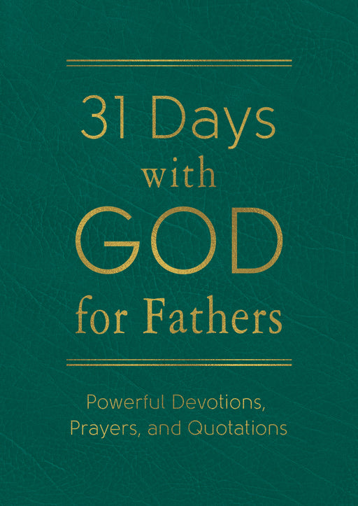 31 Days With God For Fathers-Teal