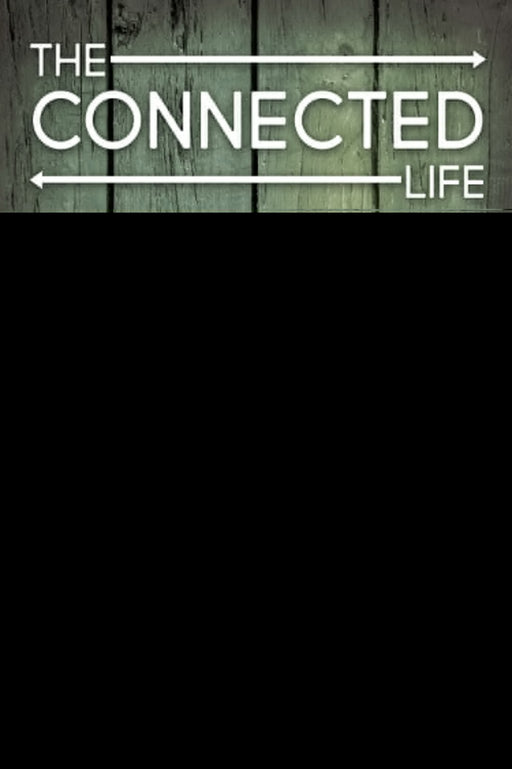 The Connected Life Participant Book