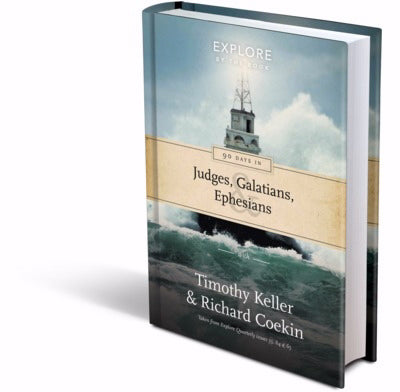 90 Days In Galatians, Judges, And Ephesians (Explore By The Book #4)